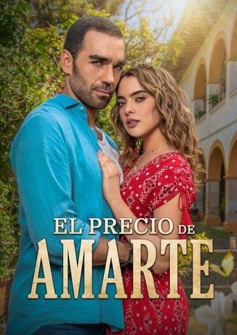 El precio de Amarte dizi afişi