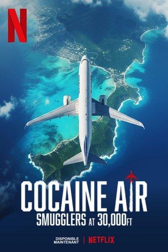 Cocaine Air: Smugglers at 30,000 Ft. dizi afişi