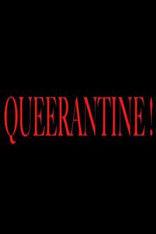 Queerantine! film afişi