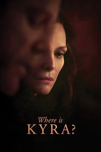 Where Is Kyra? film afişi