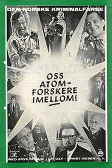 Oss atomforskere i mellom film afişi