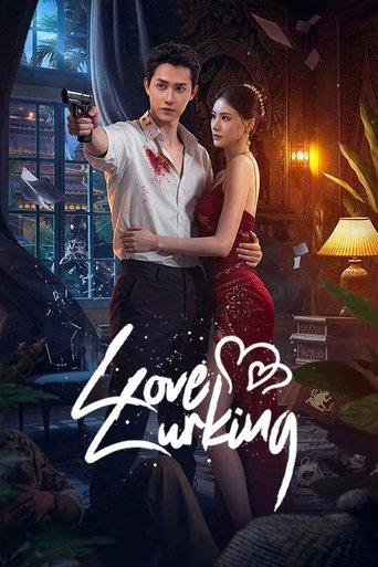 Love Lurking dizi afişi
