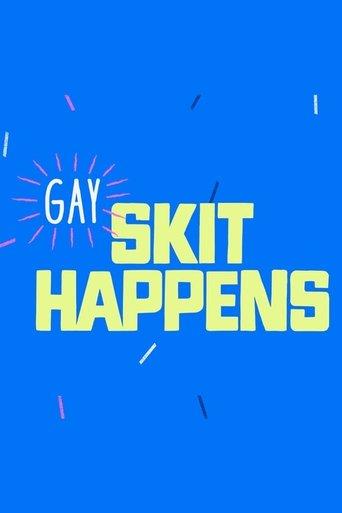 Gay Skit Happens dizi afişi