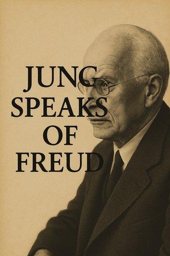 Jung Speaks of Freud film afişi