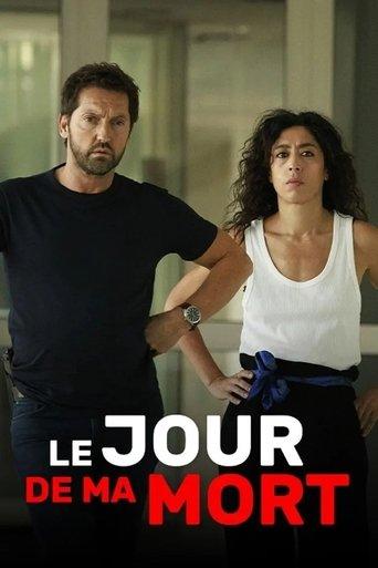 Le Jour de Ma Mort film afişi