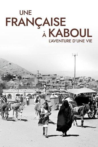 Une Française à Kaboul : L'Aventure d'une vie film afişi
