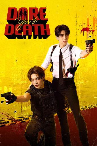Dare You to Death dizi afişi