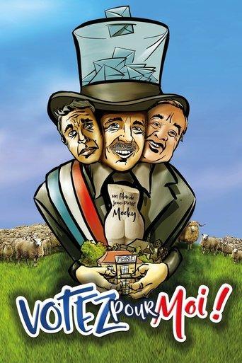 Votez pour moi ! film afişi