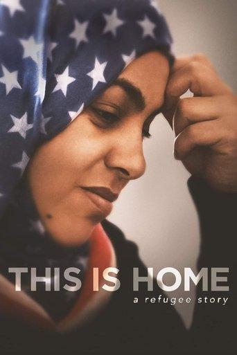 This Is Home: A Refugee Story film afişi