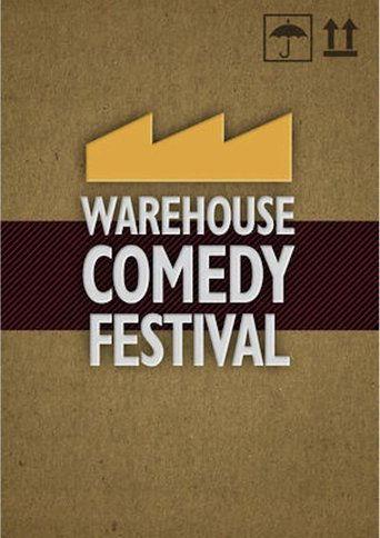 The Warehouse Comedy Festival dizi afişi