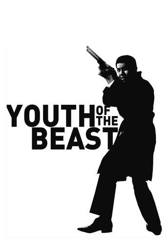 Youth of the Beast film afişi