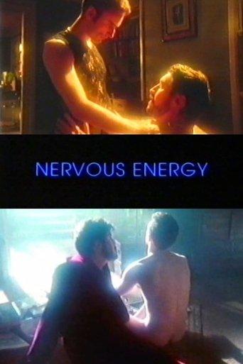 Nervous Energy film afişi