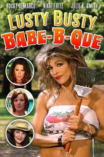 The Lusty Busty Babe-A-Que film afişi
