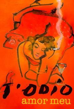 T’odio, amor meu film afişi