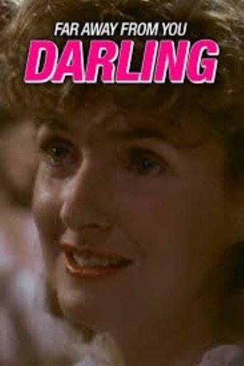 Far Away From You, Darling film afişi