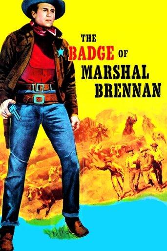 The Badge of Marshal Brennan film afişi