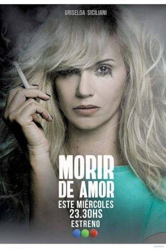 Morir de Amor dizi afişi