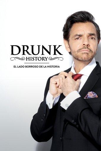 Drunk History México dizi afişi