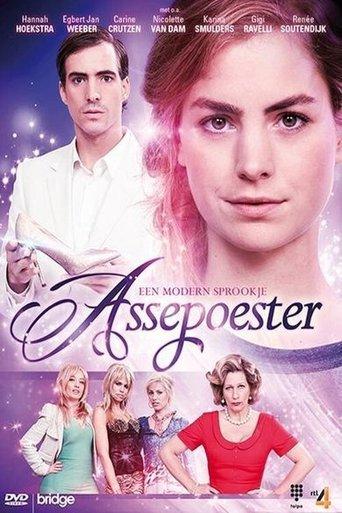 Assepoester: Een Modern Sprookje film afişi