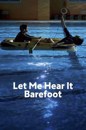 Let Me Hear It Barefoot film afişi