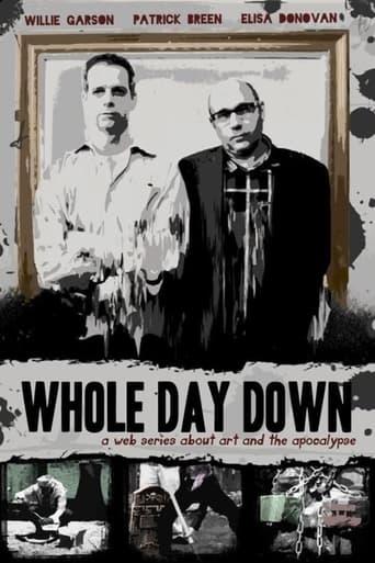 Whole Day Down dizi afişi