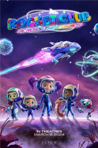Rocket Club: Across the Cosmos film afişi