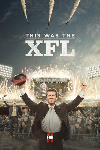 This Was the XFL film afişi
