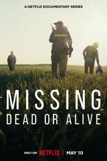 Missing: Dead or Alive? dizi afişi
