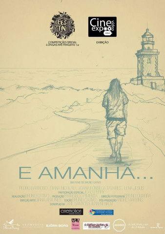 E Amanhã... film afişi