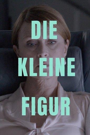 Die kleine Figur film afişi