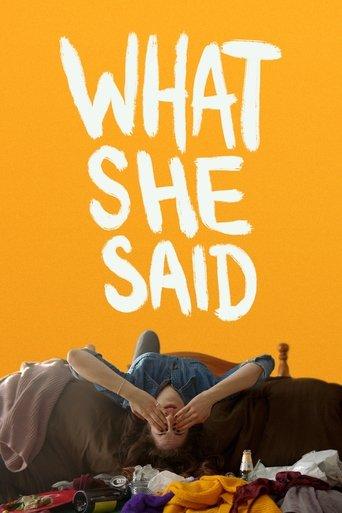 What She Said film afişi