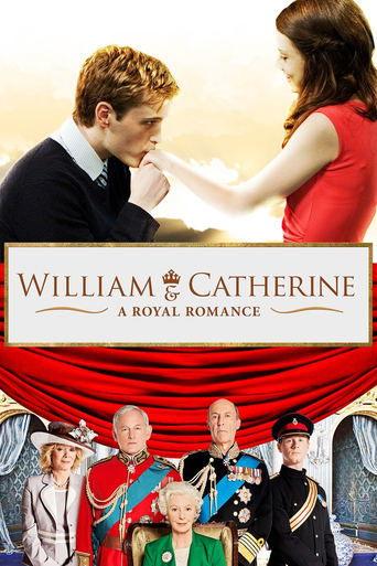 William & Catherine: A Royal Romance film afişi