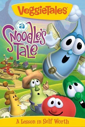 VeggieTales: A Snoodle's Tale film afişi