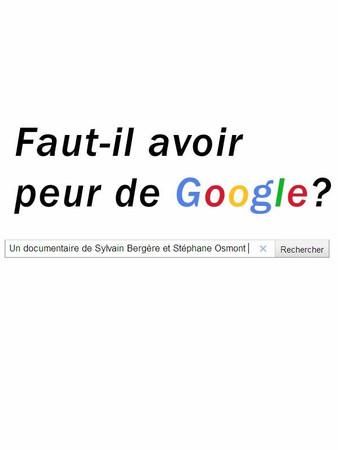 Faut-il avoir peur de Google? film afişi