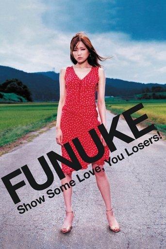 Funuke: Show Some Love, You Losers! film afişi