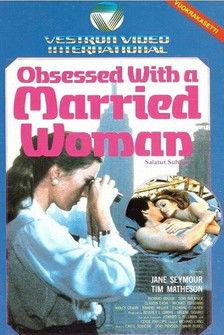 Obsessed with a Married Woman film afişi