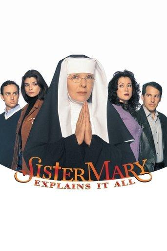 Sister Mary Explains It All film afişi