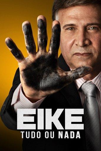 Eike: Tudo ou Nada film afişi