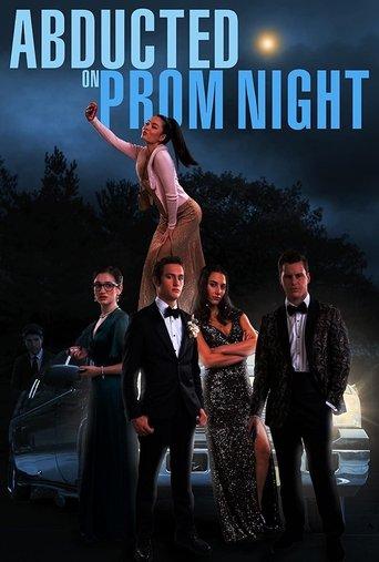 Abducted on Prom Night film afişi