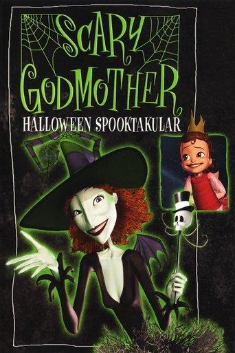 Scary Godmother: Halloween Spooktakular film afişi