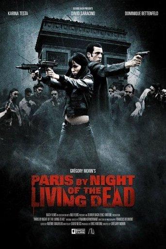 Paris by Night of the Living Dead film afişi