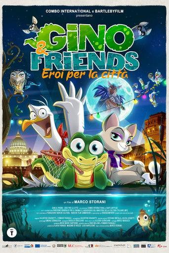 Gino & Friends - Eroi per la città film afişi