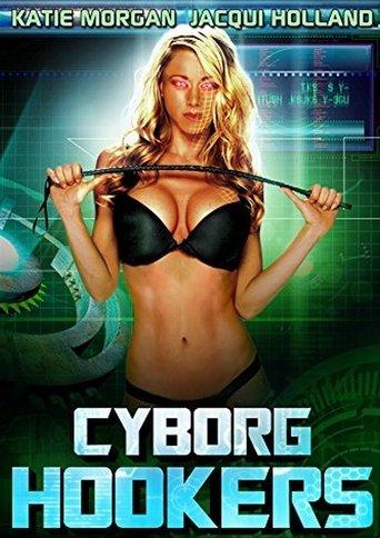 Cyborg Hookers film afişi