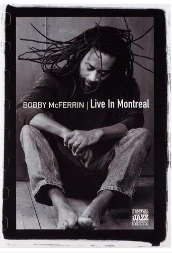 Bobby McFerrin - Live in Montreal film afişi