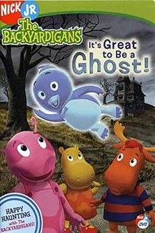 The Backyardigans: It's Great to Be a Ghost! film afişi