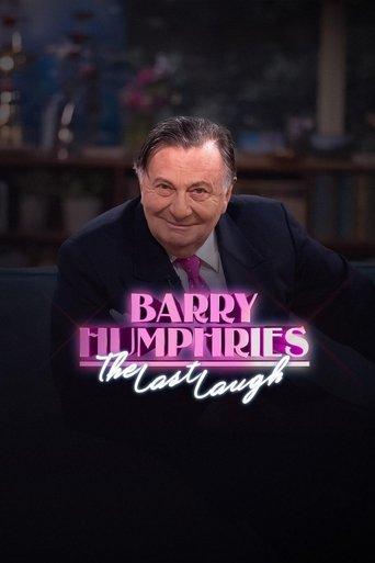 Barry Humphries: The Last Laugh film afişi