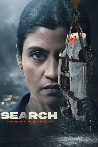 Search: The Naina Murder Case dizi afişi