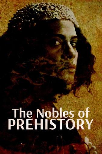 The Nobles of Prehistory: Ladies and Princes of the Paleolithic film afişi
