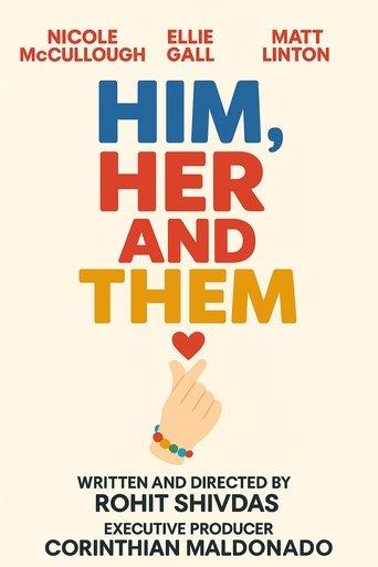 Him, Her, and Them film afişi