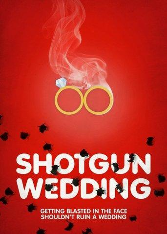 Shotgun Wedding film afişi